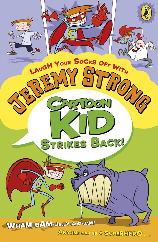 Cartoon Kid Strikes Back Strong Jeremy