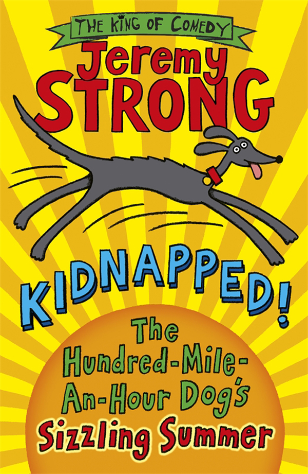 Kidnapped The Hundredmileanhour Dogs Sizzling Summer Strong Jeremy
