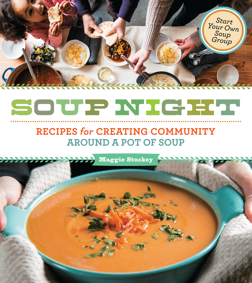 Soup Night Maggie Stuckey