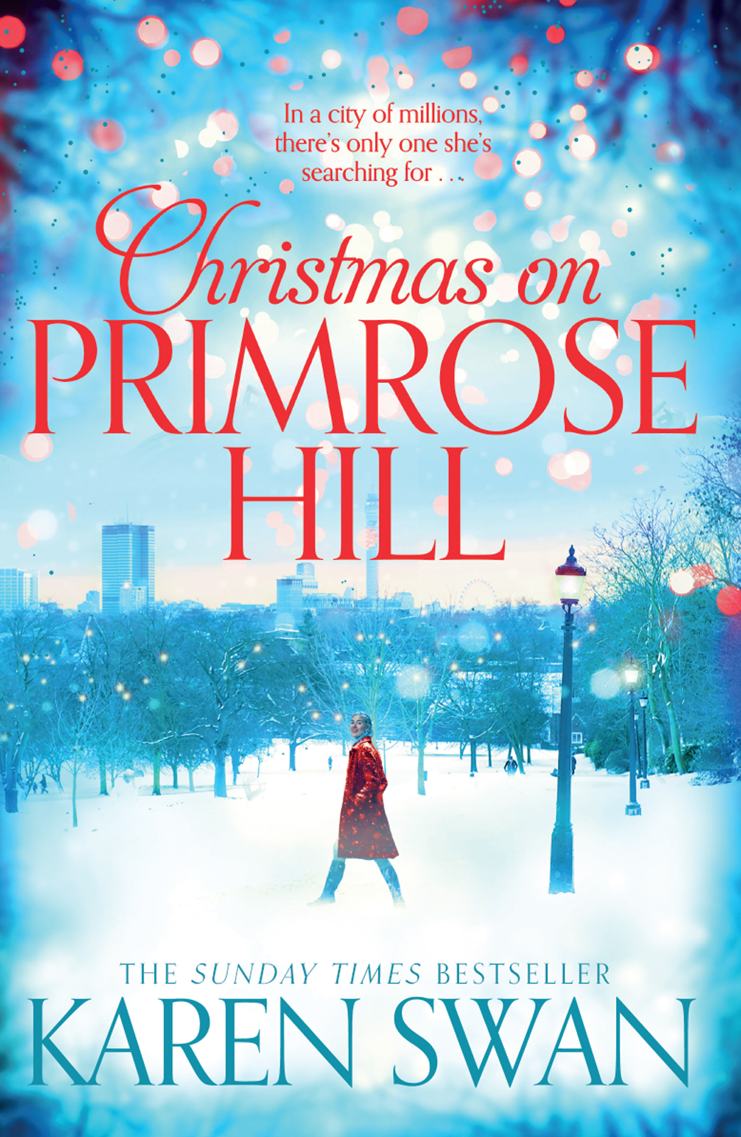 Christmas On Primrose Hill Karen Swan