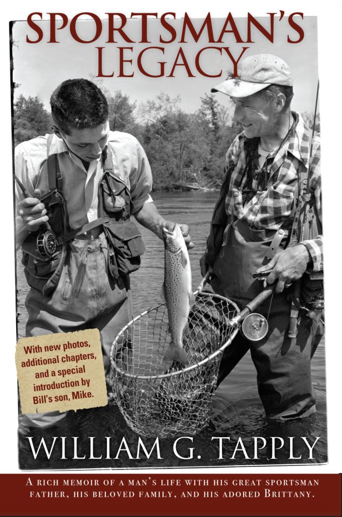 Sportsmans Legacy Tapply William G