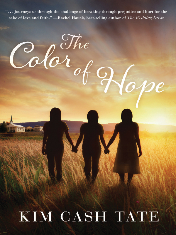 The Color Of Hope Tate Kim Cash
