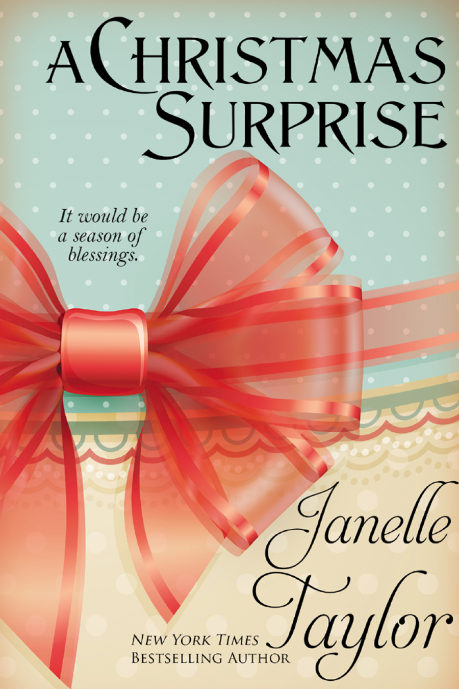 A Christmas Surprise Janelle Taylor