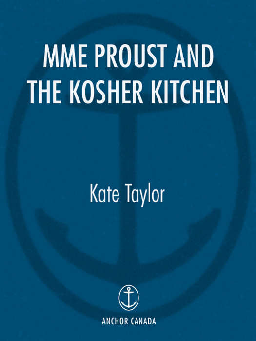 Mme Proust And The Kosher Kitchen Taylor Kate
