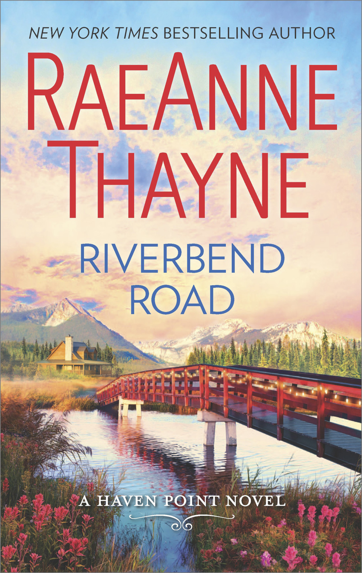 Riverbend Road Thayne Raeanne