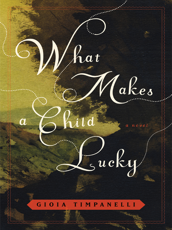 What Makes A Child Lucky Timpanelli Gioia