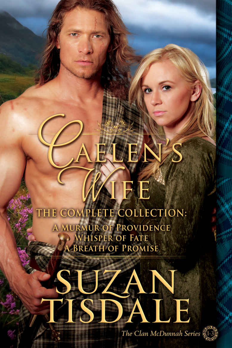 The Clan Mcdunnah Series Caelens Wife The Complete Collection Tisdale Suzan