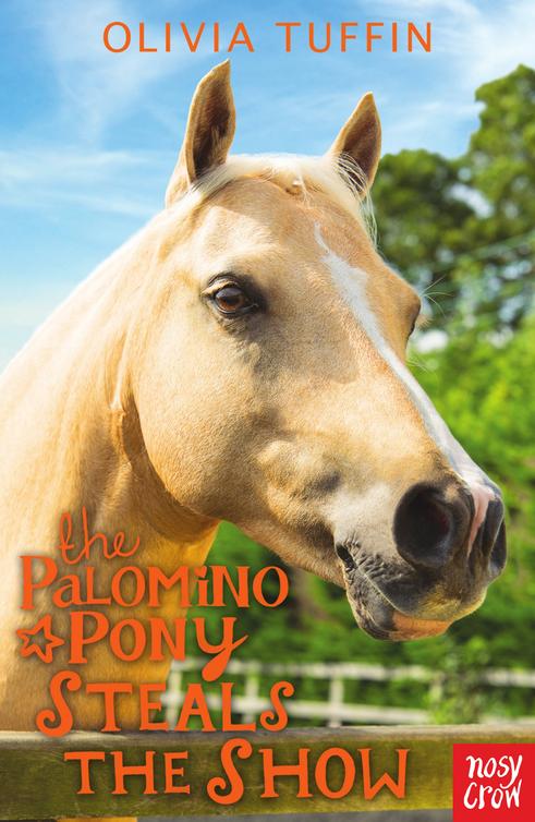 The Palomino Pony Steals The Show Tuffin Olivia