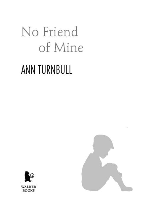 No Friend Of Mine Turnbull Ann