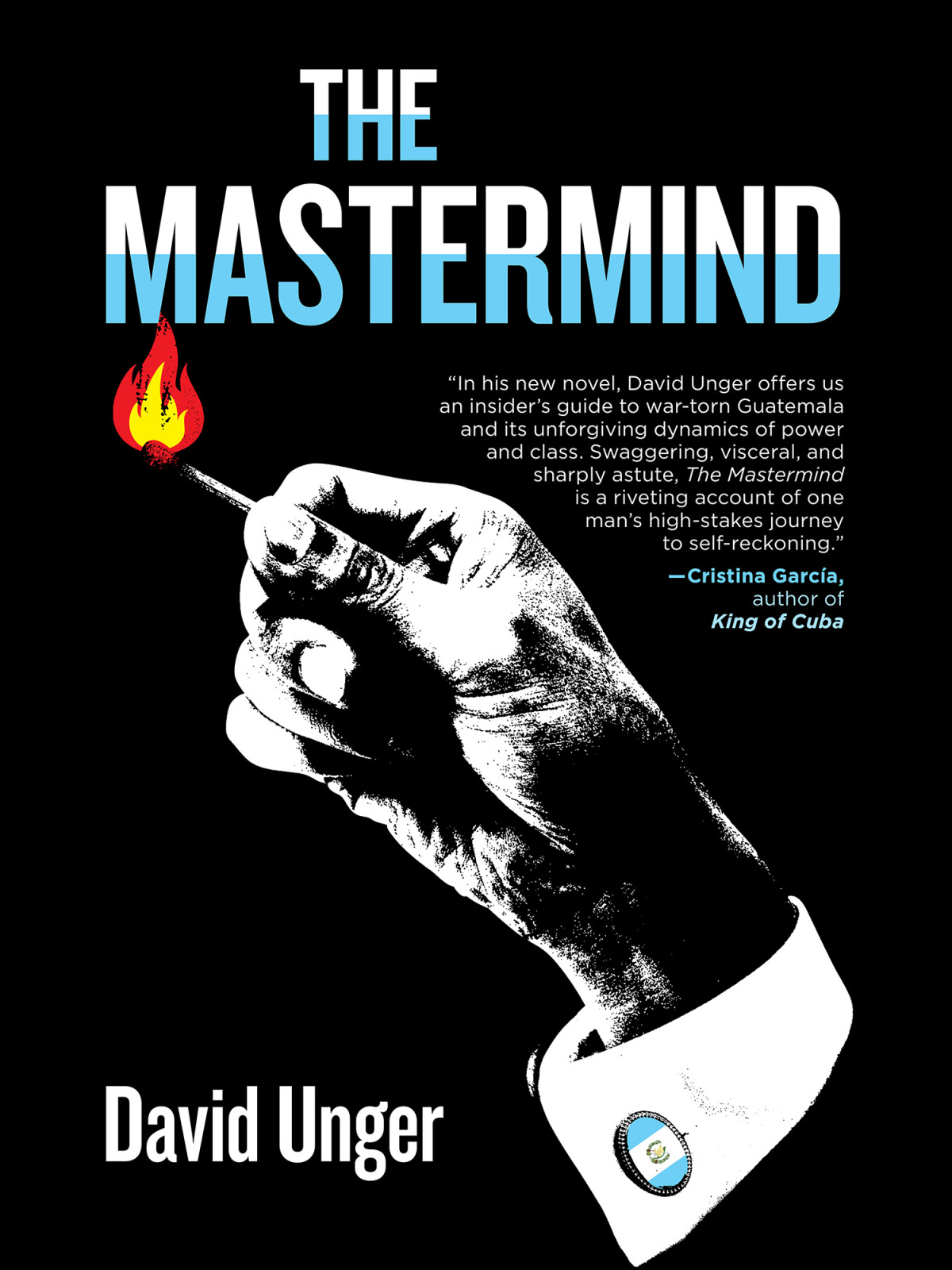 The Mastermind David Unger