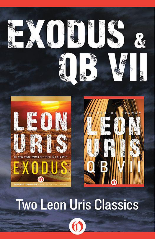 Exodus And Qb Vii Two Leon Uris Classics Leon Uris