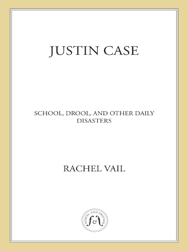 School Drool And Other Daily Disasters Vail Rachel
