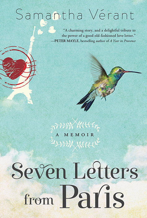 Seven Letters From Paris A Memoir Vrant Samantha
