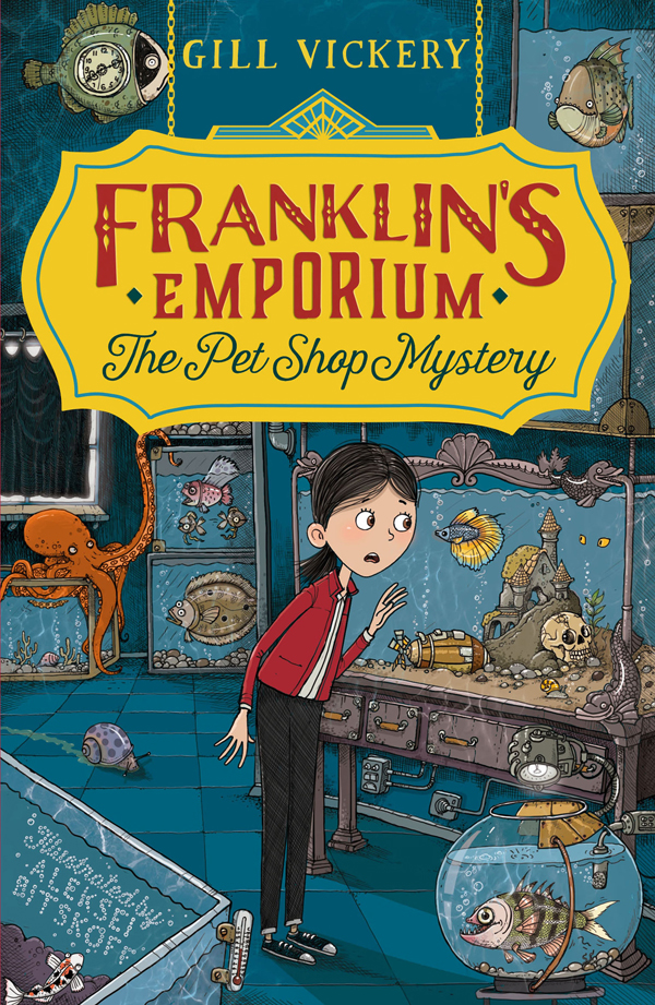 Franklins Emporium The Pet Shop Mystery Vickery Gill
