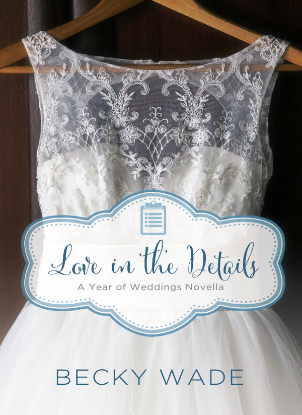 Love In The Details Wade Becky