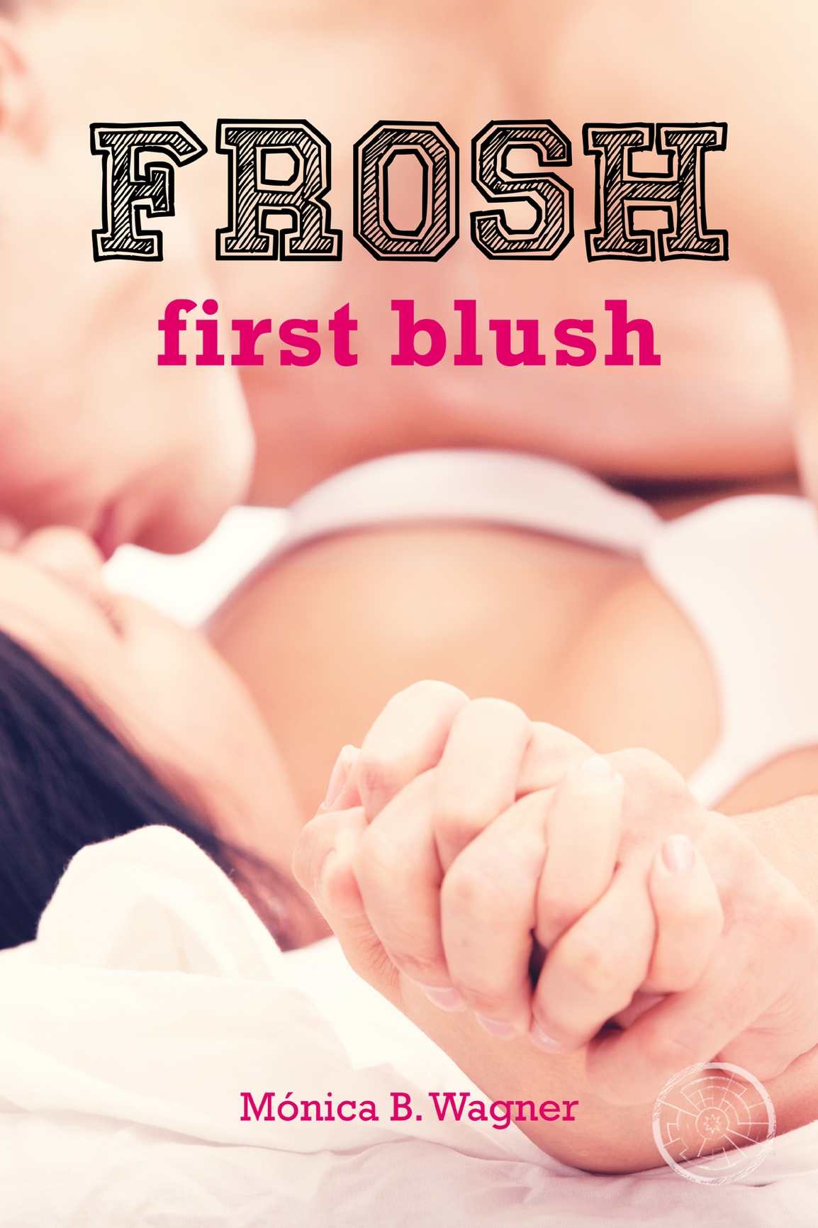 Frosh First Blush Wagner Mnica B