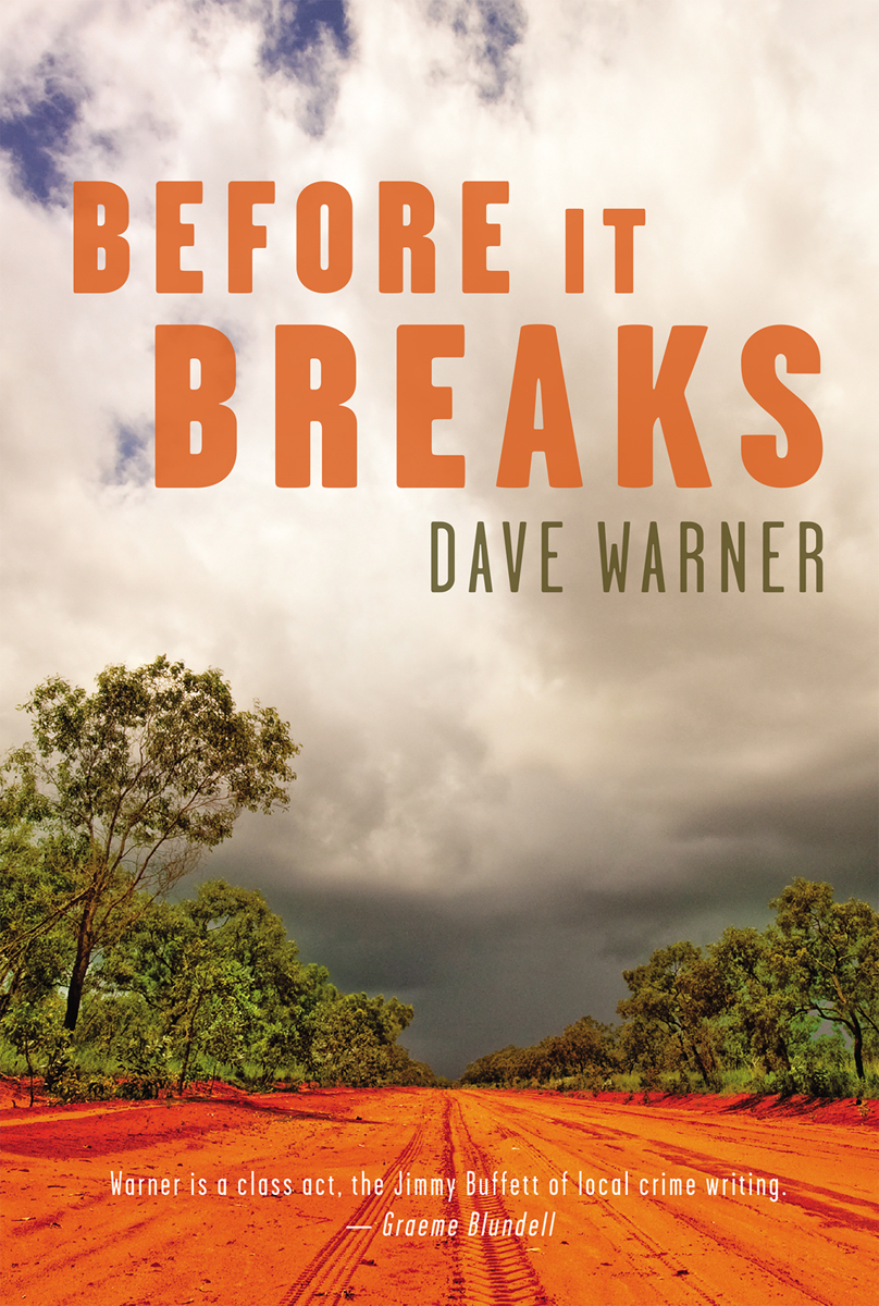 Before It Breaks Warner Dave
