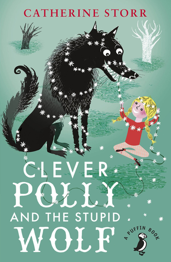 Clever Polly And The Stupid Wolf Watts Marjorieann Storr Catherine