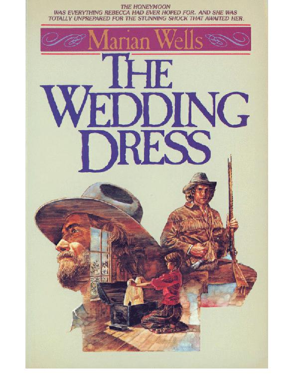 The Wedding Dress Wells Marian
