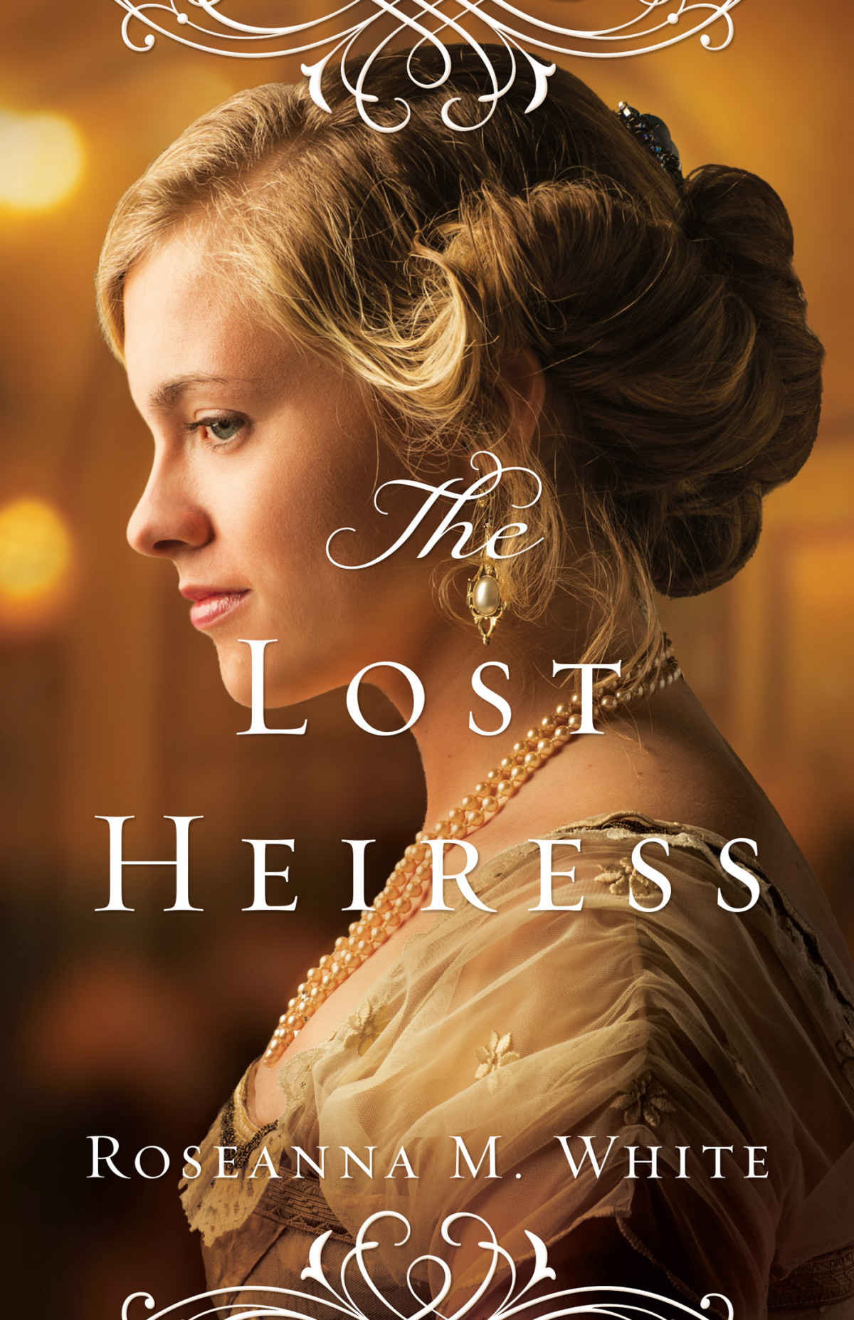 The Lost Heiress White Roseanna M