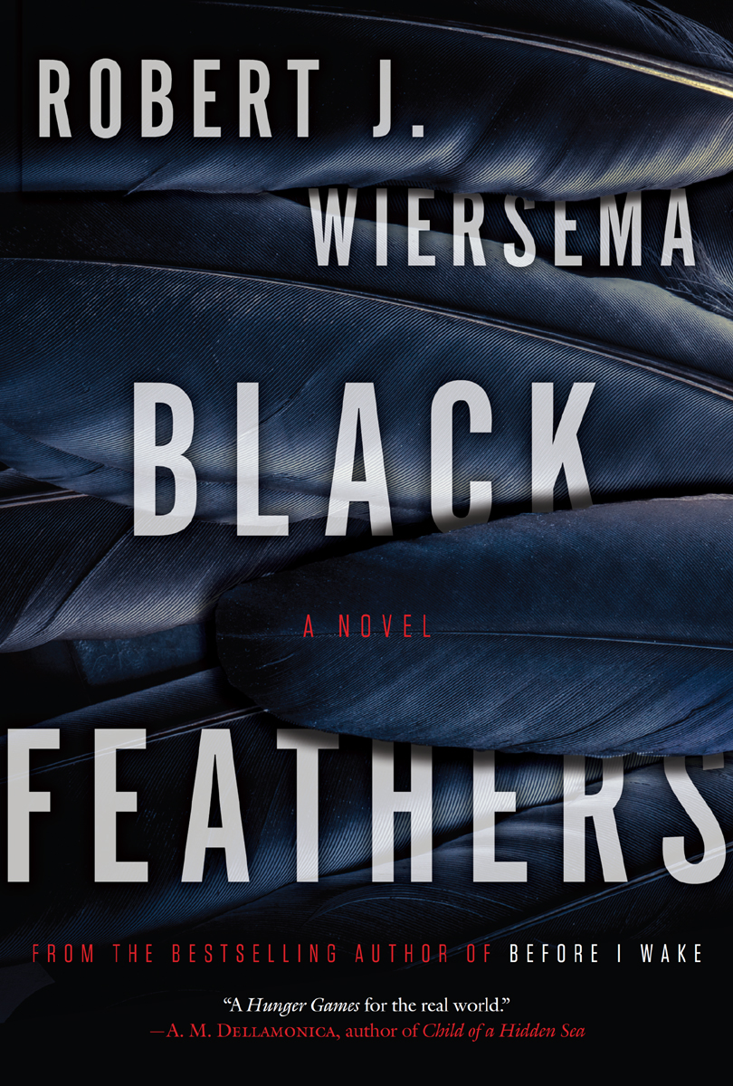 Black Feathers Wiersema Robert J