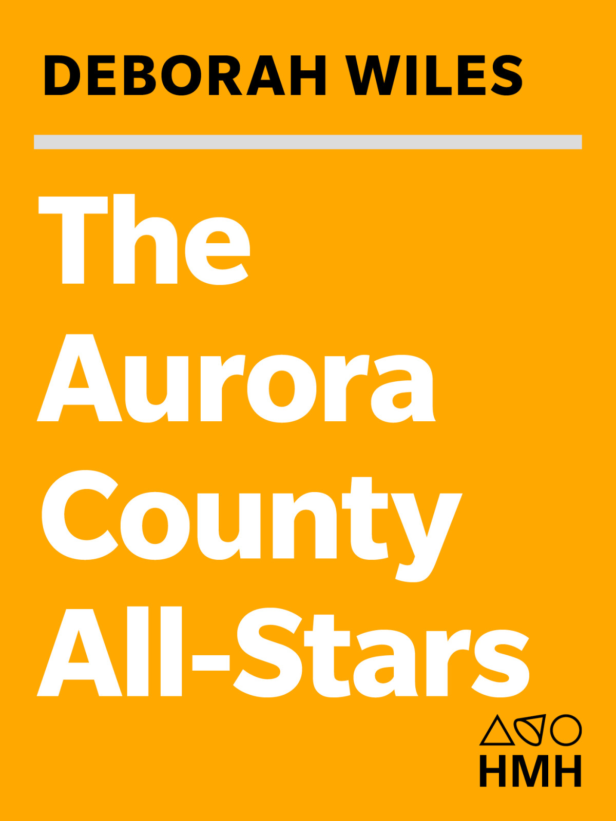 The Aurora County Allstars Wiles Deborah
