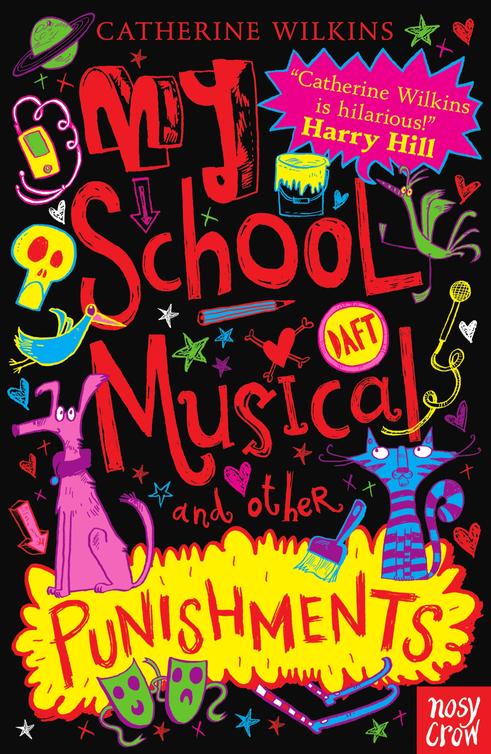 My School Musical And Other Punishments Wilkins Catherine