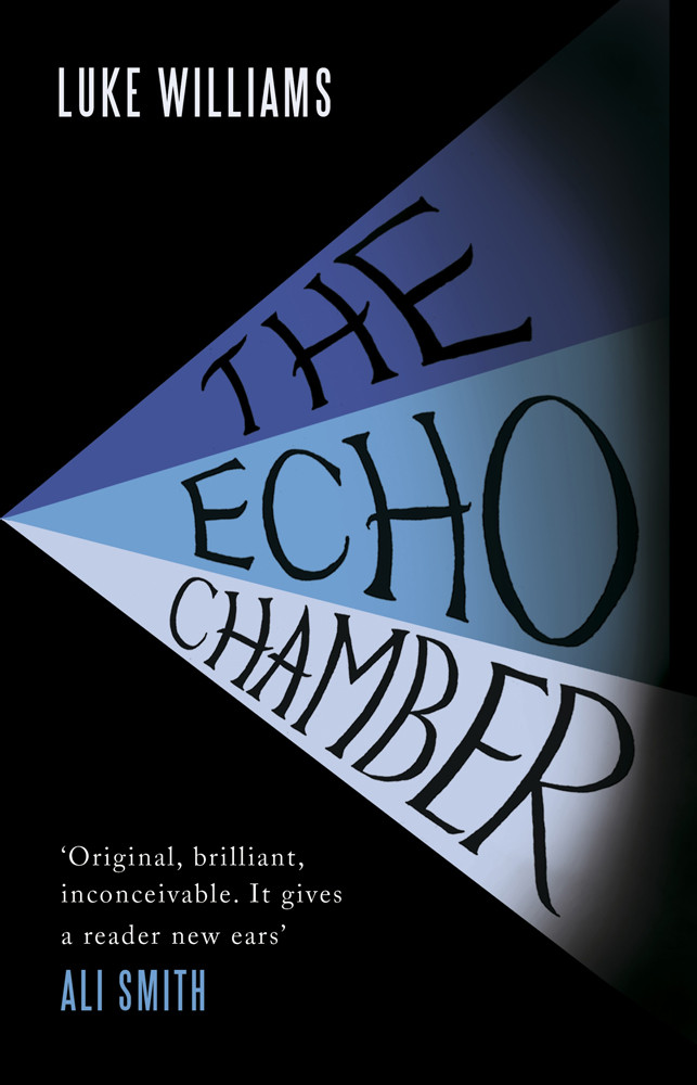 The Echo Chamber Williams Luke