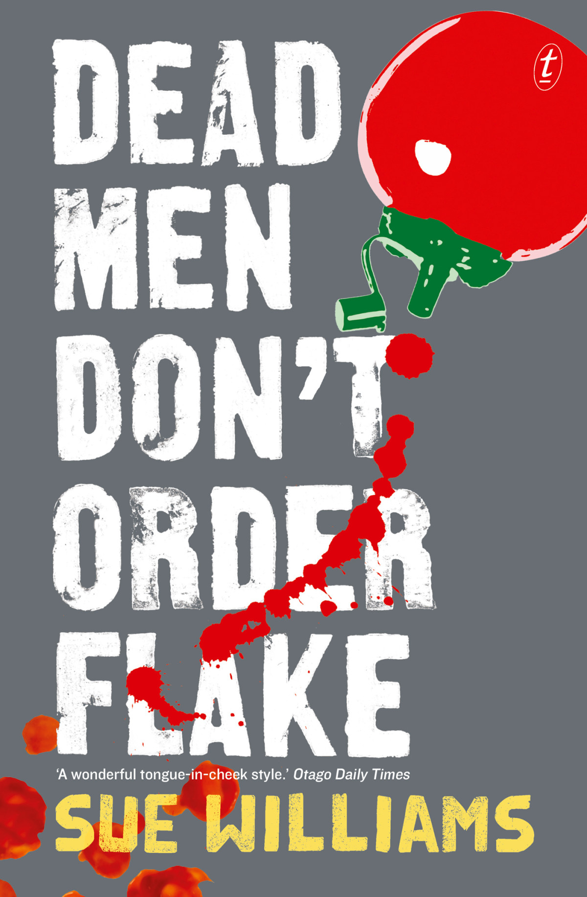 Dead Men Dont Order Flake Williams Sue