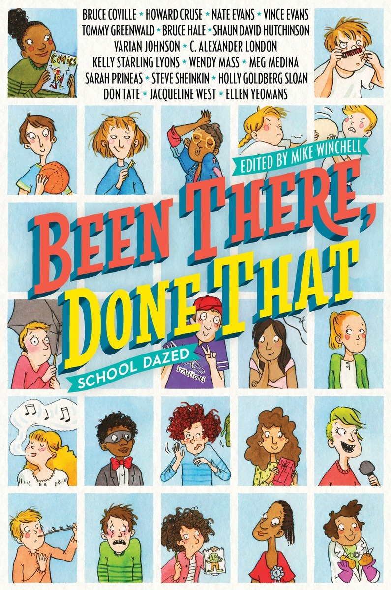 School Dazed Been There Done That Winchell Mike Editor