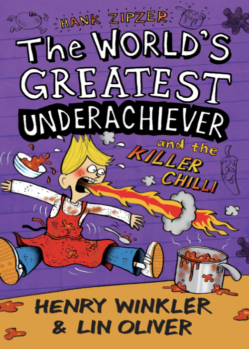 The Worlds Greatest Underachiever And The Killer Chilli Winkler Henry Oliver Lin