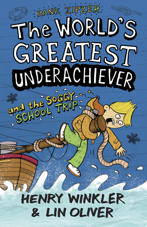 The Worlds Greatest Underachiever And The Soggy School Trip Uk Winkler Henry Oliver Lin