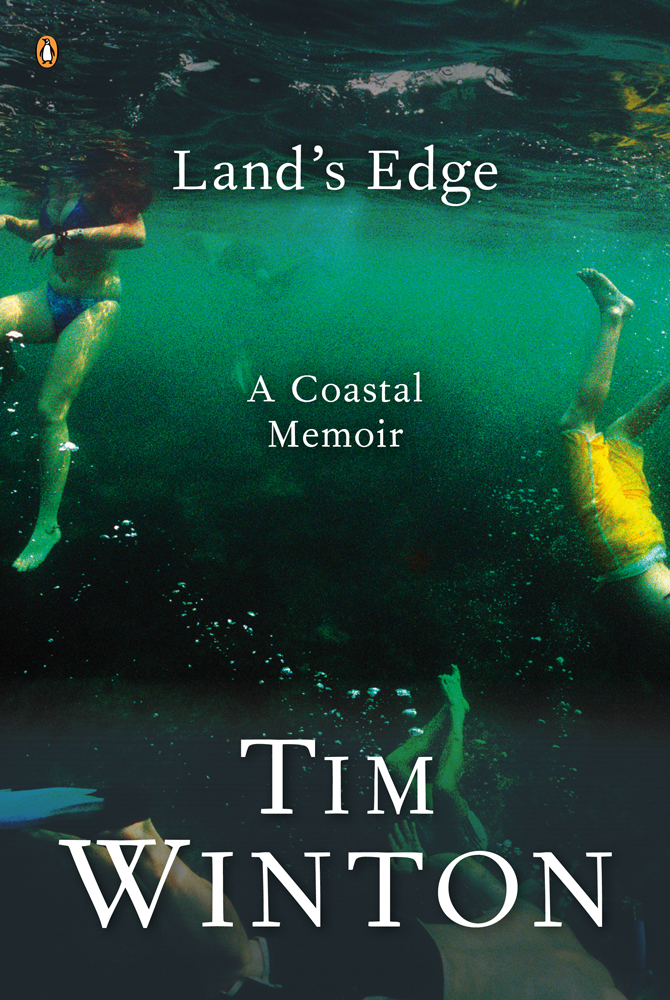Lands Edge A Coastal Memoir Tim Winton Narelle Autio