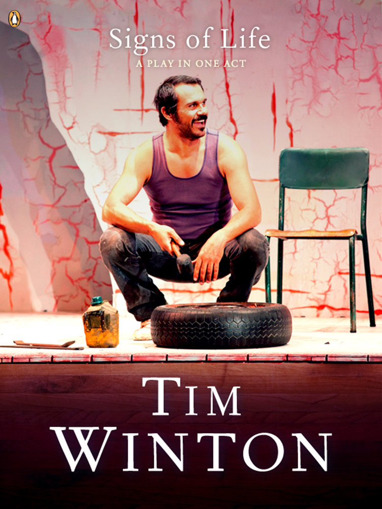 Signs Of Life A Play Winton Tim