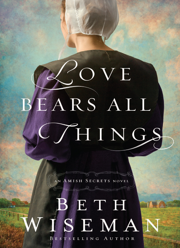 Love Bears All Things Wiseman Beth