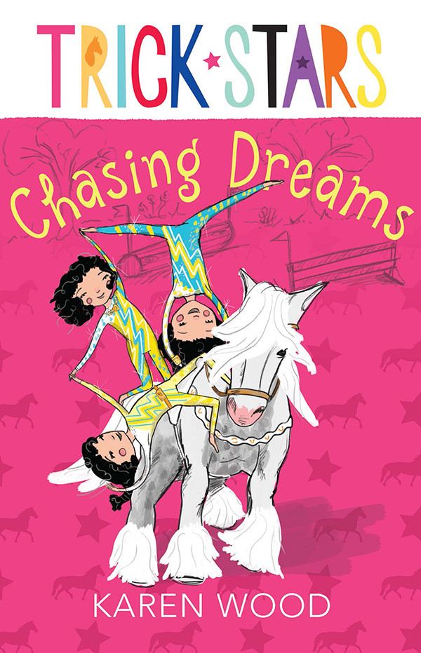 Chasing Dreams Trickstars 5 Wood Karen