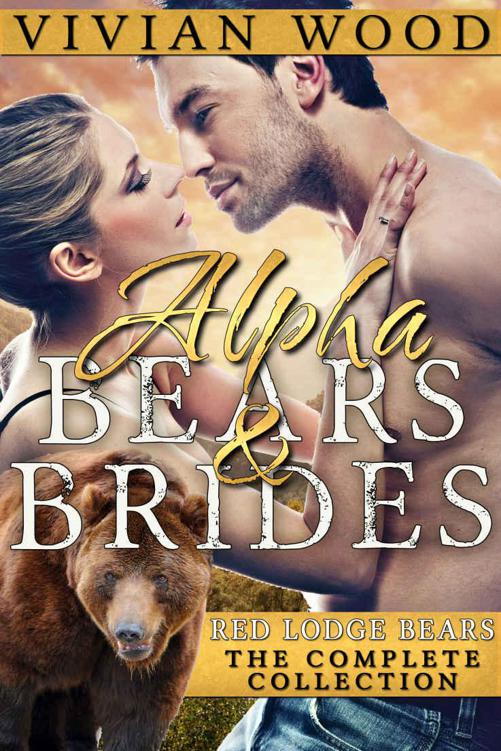 Alpha Bears And Brides Josiahs Command Lukes Obsession Noahs Revelation Gavins Salvation Et Al Wood Vivian