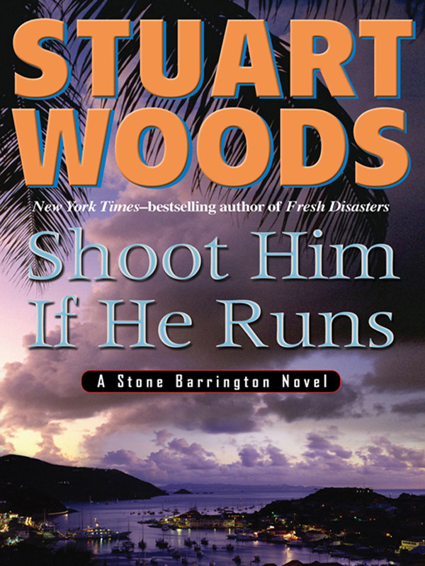 Shoot Him If He Runs Woods Stuart