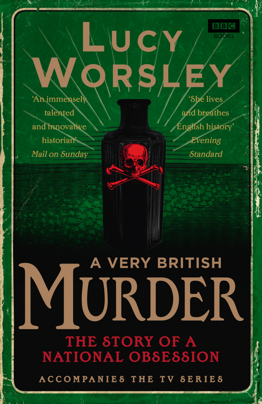 A Very British Murder Lucy Worsley