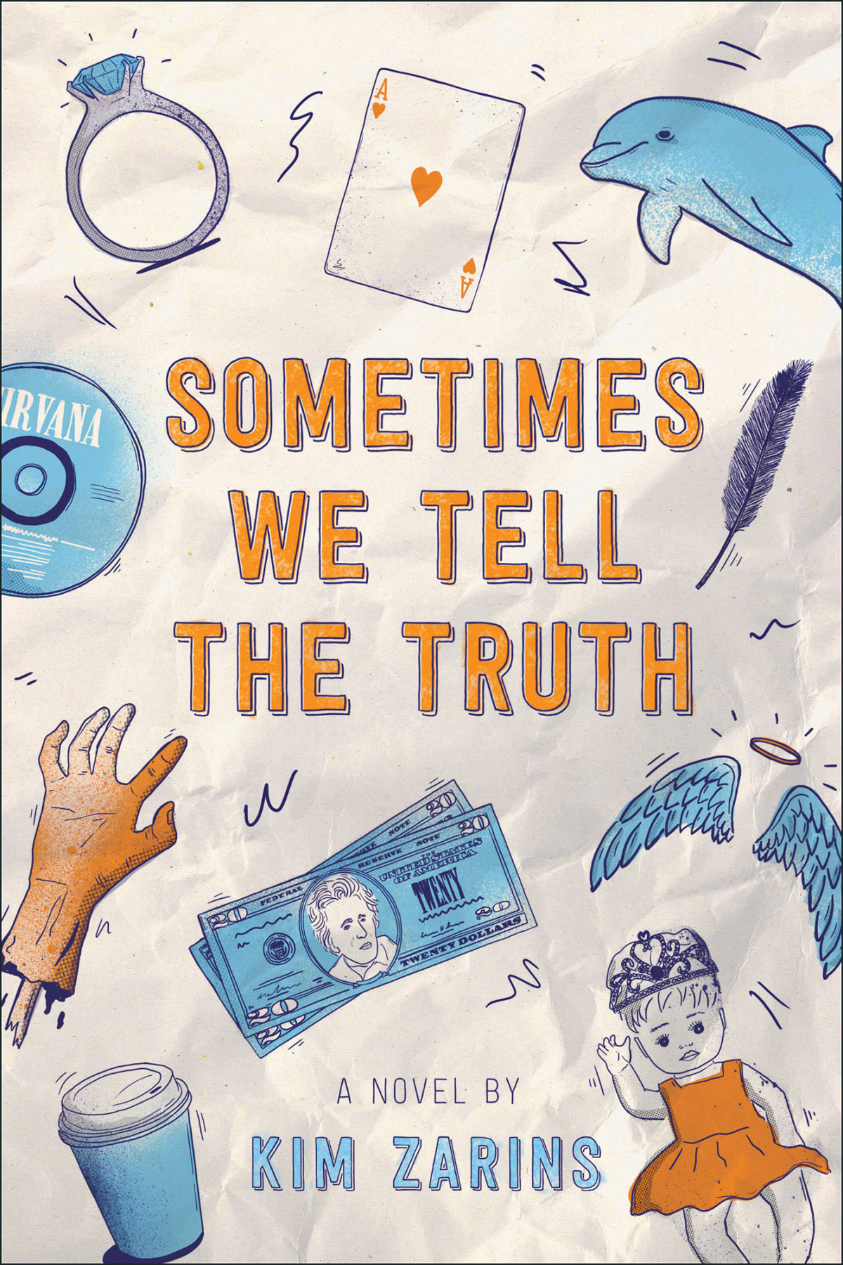 Sometimes We Tell The Truth Zarins Kim