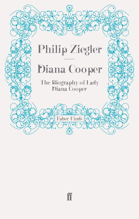 Diana Cooper Philip Ziegler
