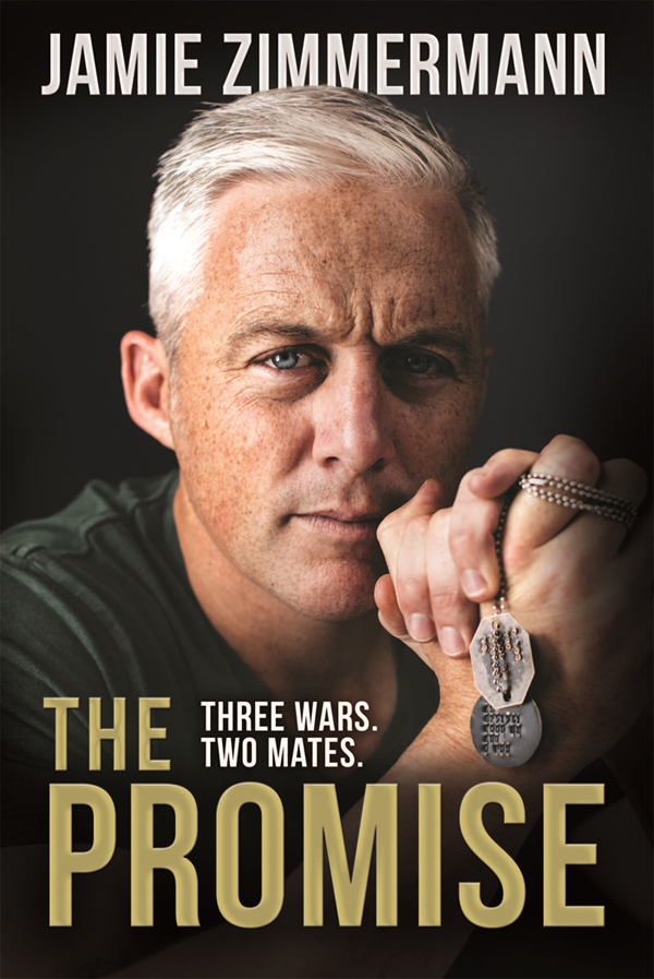 The Promise Three Wars Two Mates Zimmermann Jamie