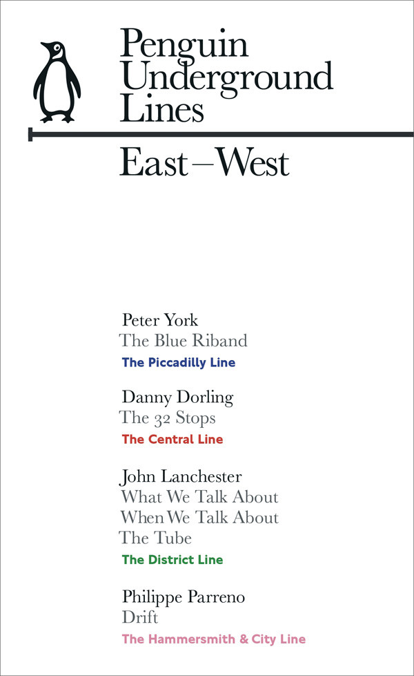 East West Picadilly Central District Hammersmith City