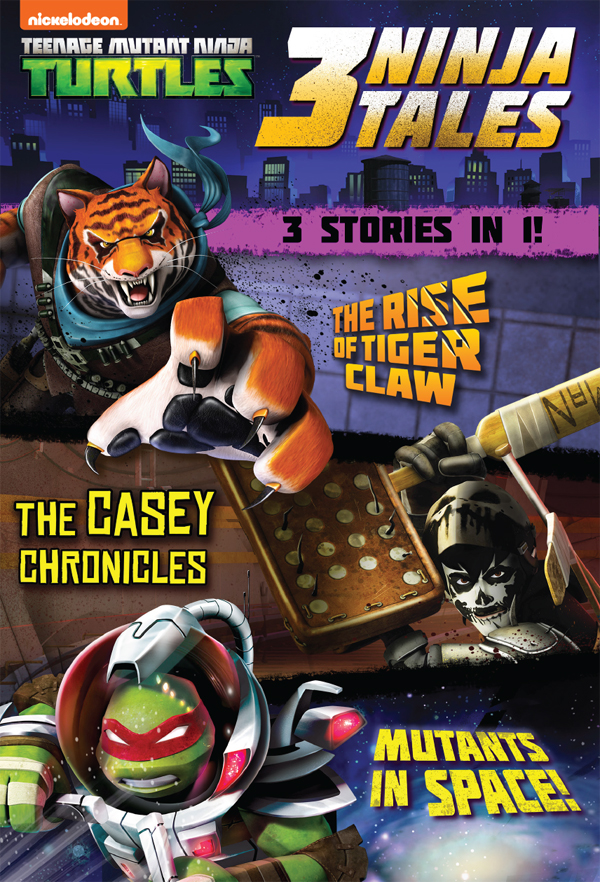 The Rise Of Tiger Claw The Casey Chronicles Mutants In Space Nickelodeon Publishing