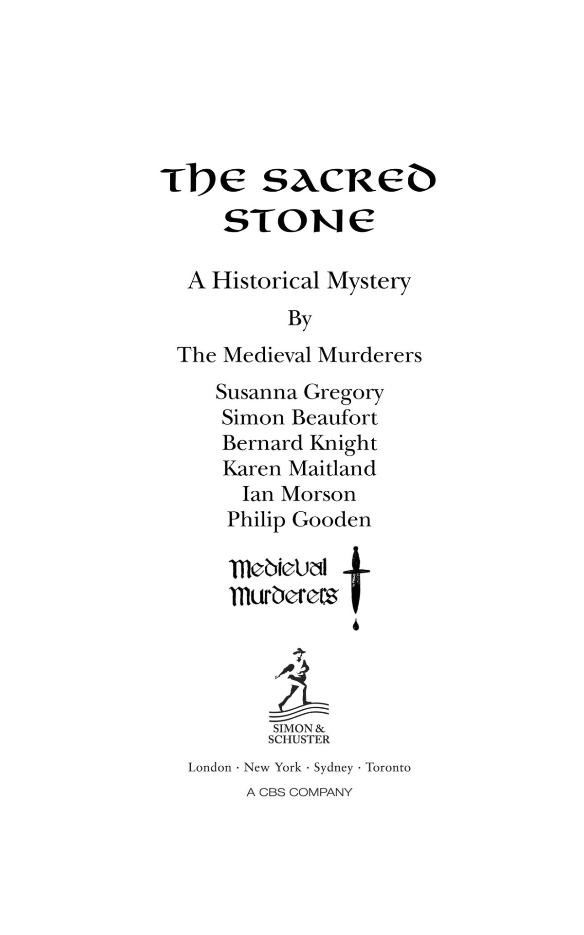 The Sacred Stone The Medieval Murderers