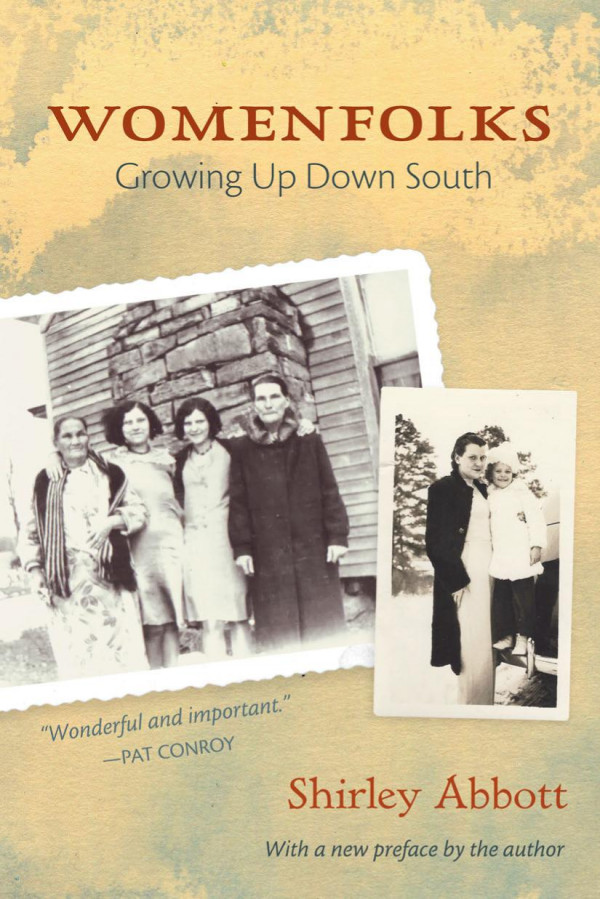 Womenfolks Growing Up Down South Abbott Shirley