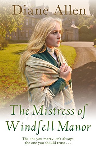The Mistress Of Windfell Manor Allen Diane