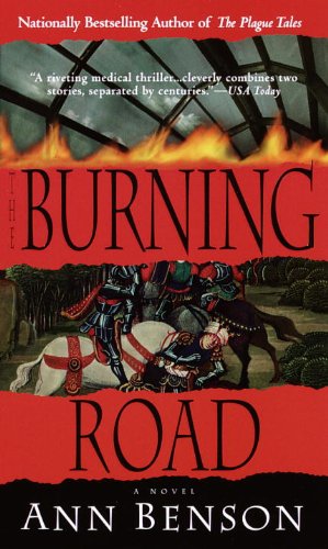 The Burning Road Benson Ann