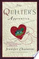 The Quilters Apprentice Elm Creek Quilts Novel 1 Jennifer Chiaverini