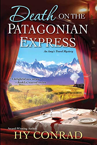 Death On The Patagonian Express Conrad Hy